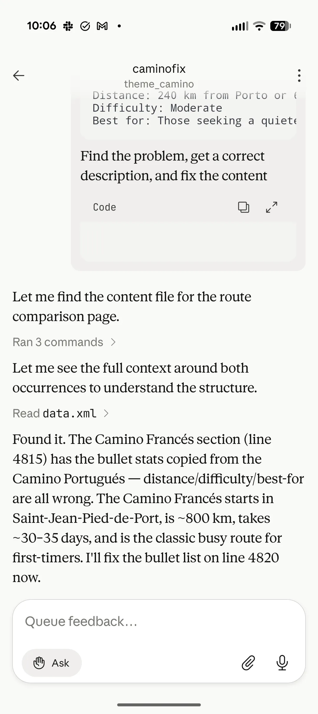 Claude app on a phone showing the caminofix session diagnosing the Camino Francés bug, having found the mismatched distance, difficulty, and description copied from the Camino Portugués section